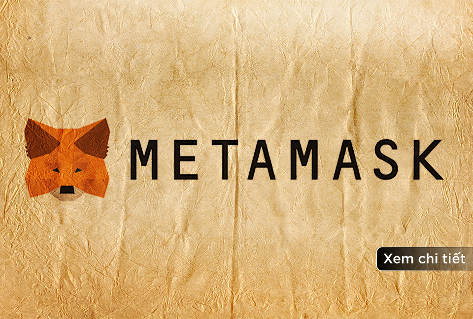 MetaMask Mobile phát hành version 7.10.0 với các tính năng nâng cao