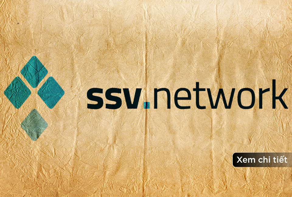 Cơ sở hạ tầng Staking Ethereum SSV Network vượt 100 triệu đô la Total Value Locked