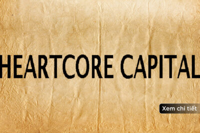 Heartcore Capital huy động được 16,3 triệu USD cho Web3 Fund tập trung vào các giao thức Application Layer