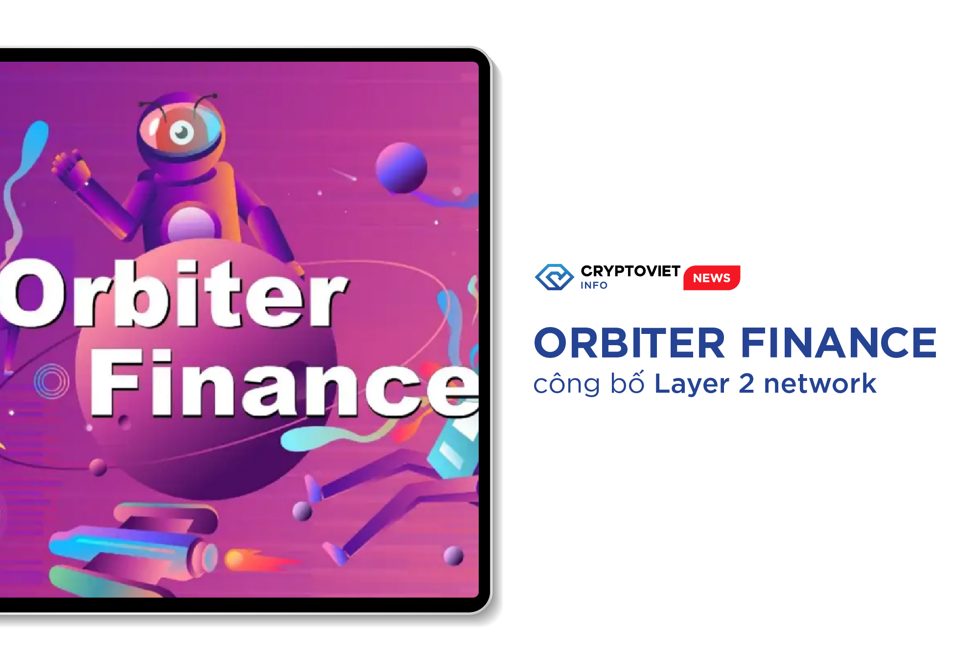 Orbiter Finance công bố Layer 2 network