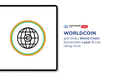 Worldcoin giới thiệu World Chain, blockchain Layer 2 của riêng mình