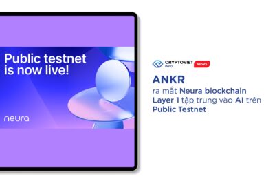 Ankr ra mắt Neura blockchain Layer 1 tập trung vào AI trên Public Testnet